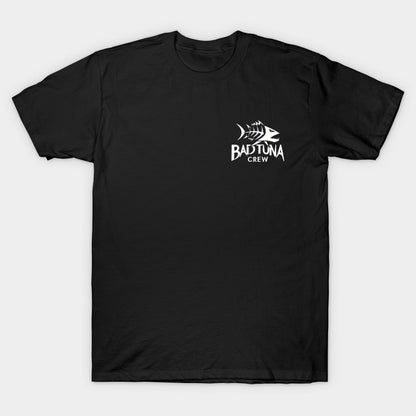 Bad Tuna Crew T-Shirt